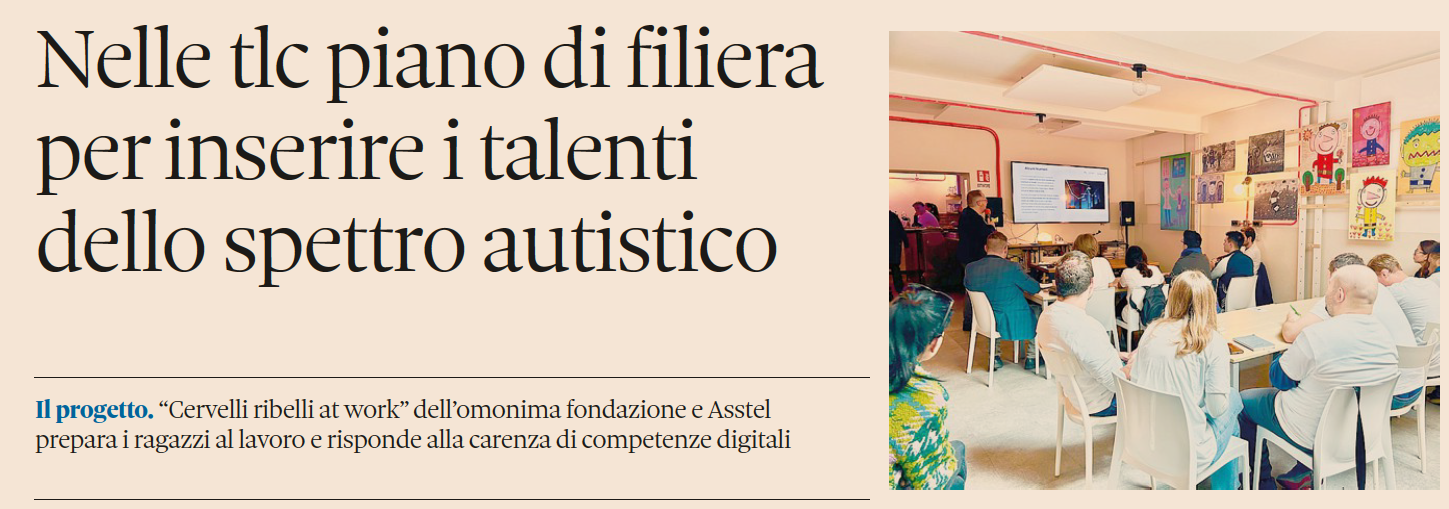 “Cervelli Ribelli At Work” sul SOLE24ORE